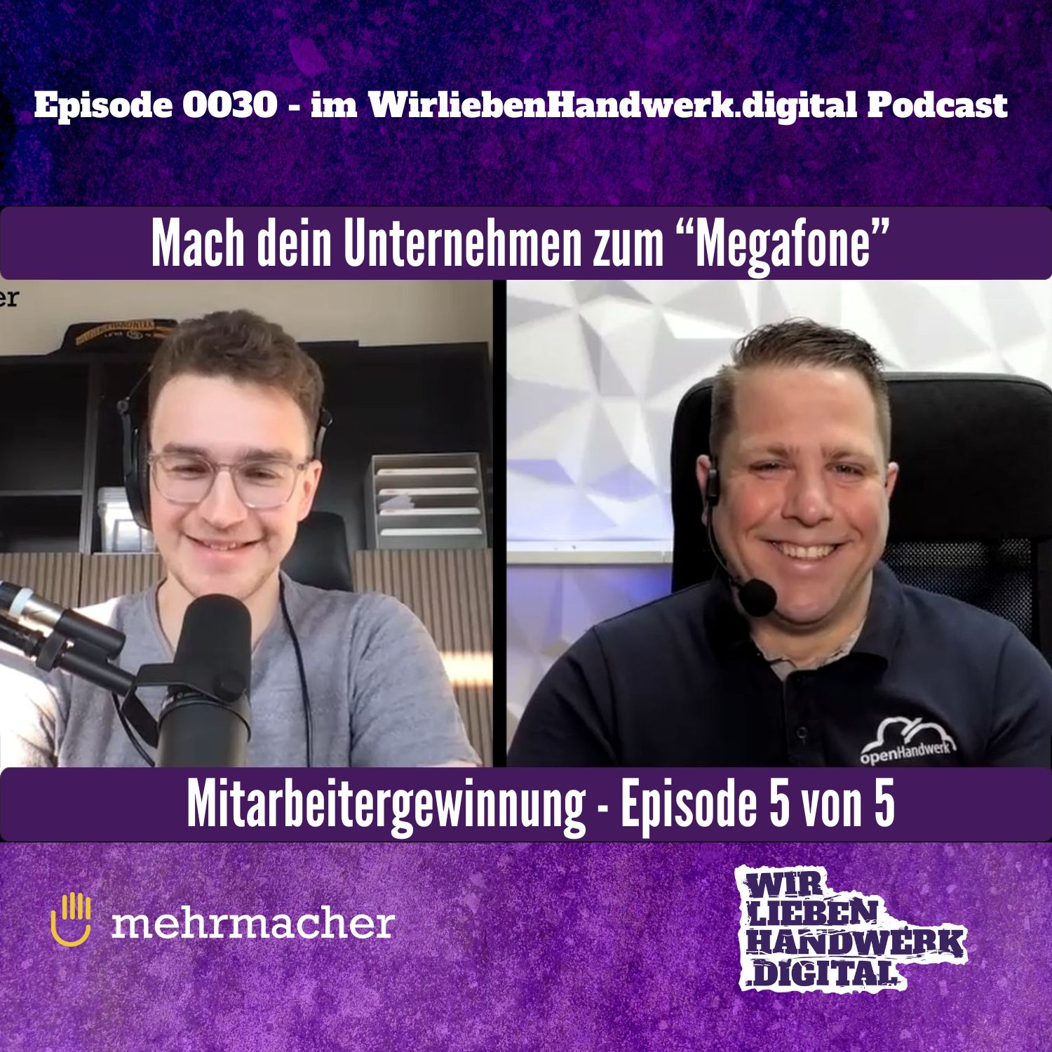 0030 - Mitarbeitergewinnung - Mach dein Unternehmen zum Megafon!