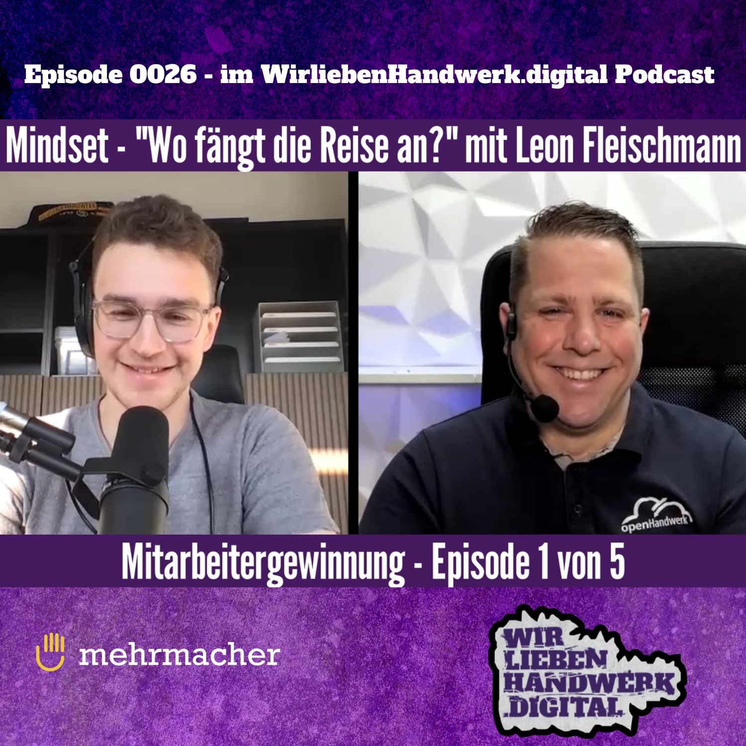 0026 - Mitarbeitergewinnung - Dein Mindset  - Wo fängt die Reise an?